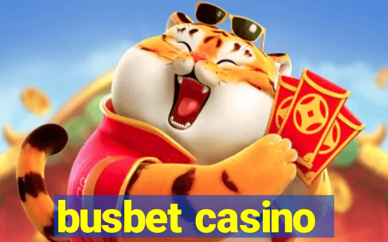 busbet casino